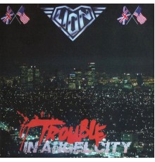 Lion - Trouble in Angel City