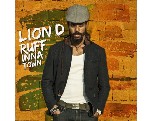 Lion D - Ruff Inna Town