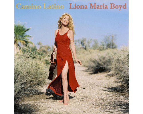 Liona Boyd - Camino Latino