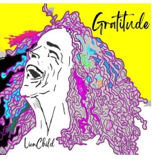 Lionchild - Gratitude