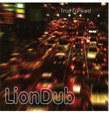 Liondub - Trod Forward