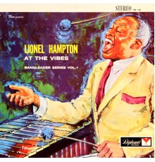 Lionel Hampton - At The Vibes