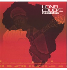 Lionel Loueke - Incantation