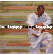 Lionel Loueke - In A Trance