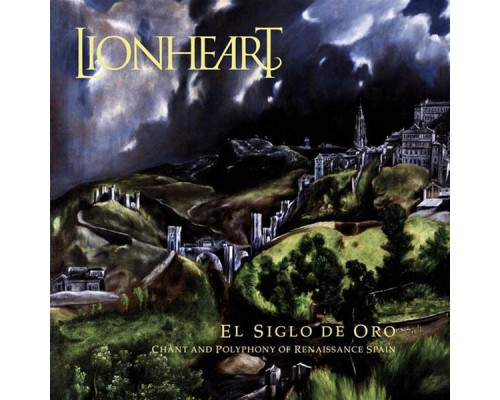 Lionheart - El Siglo De Oro