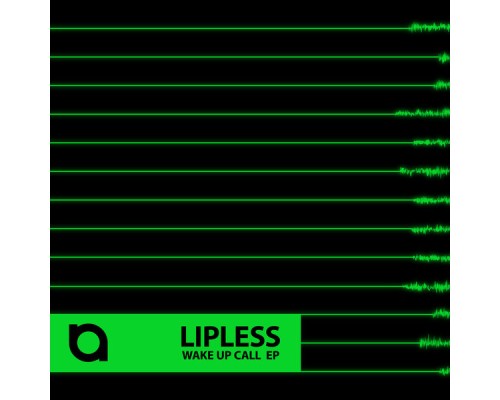 Lipless - Wake up Call EP