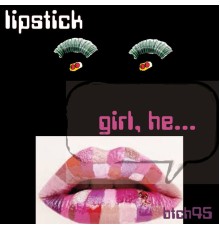 Lipstick - Girl, He