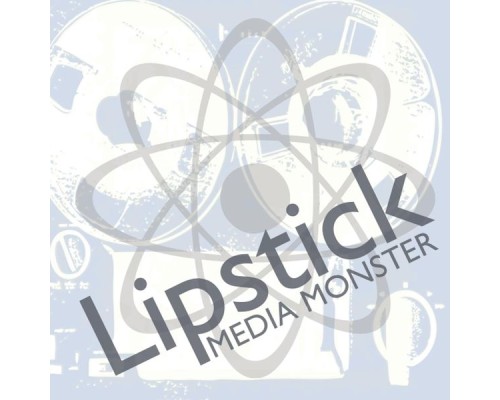 Lipstick - Media Monster