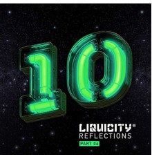 Liquicity - Liquicity Reflections (Part 4)