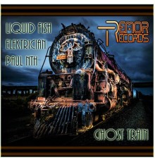 Liquid Fish - Ghost Train EP