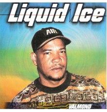Liquid Ice - Liquid Ice