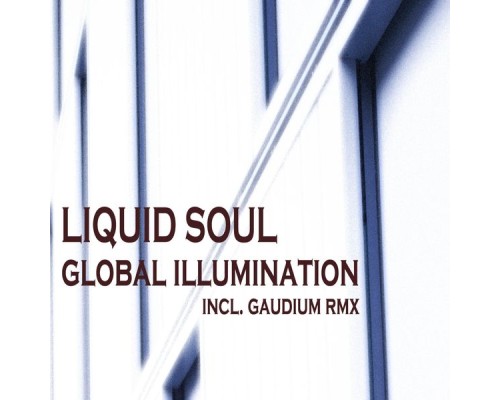 Liquid Soul - Global Illumination