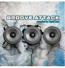 Liquid Soul - Groove Attack