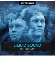 Liquid Sound - The 4th Way