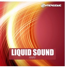 Liquid Sound - Away