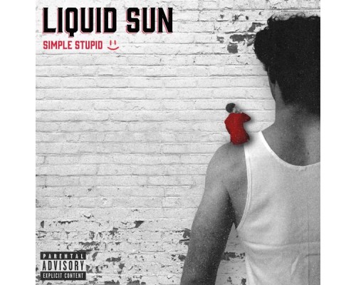 Liquid Sun - Simple Stupid