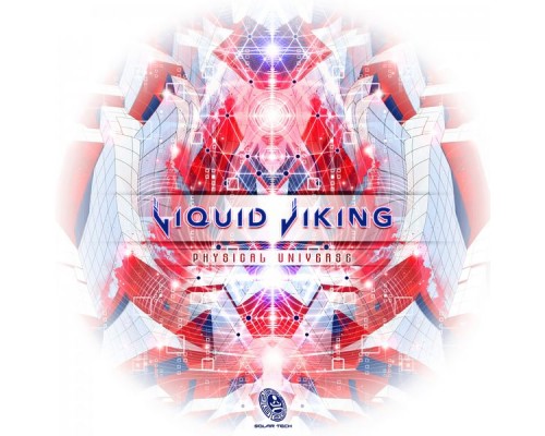 Liquid Viking - Psychedelic Universe Liquid Viking - Psychedelic Universe