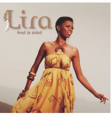 Lira - Soul In Mind