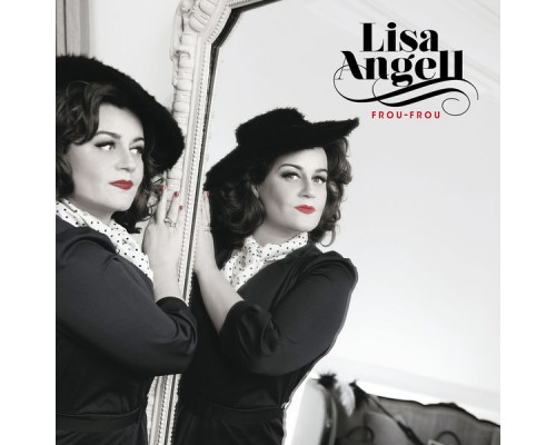 Lisa Angell - Frou Frou