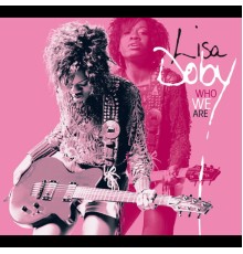 Lisa Doby - Who We Are