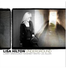 Lisa Hilton - Underground