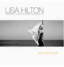 Lisa Hilton - Sunny Day Theory