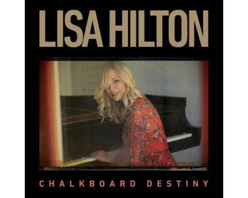 Lisa Hilton - Chalkboard Destiny