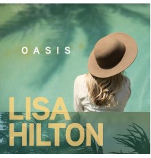 Lisa Hilton - Oasis