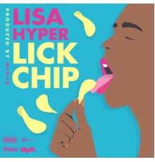 Lisa Hyper - Lick Chip