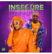 Lisa Mercedez - Insecure