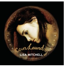 Lisa Mitchell - Coin Laundry