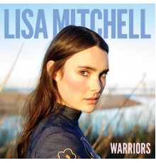 Lisa Mitchell - Warriors