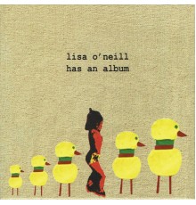 Lisa O'Neill - Has an Album