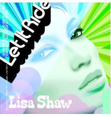 Lisa Shaw & Chris Duckenfield - Let It Ride