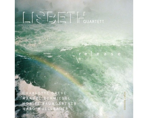 Lisbeth Quartett - Release