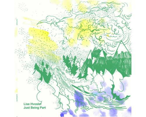 Lise Hvoslef - Just Being Part Lise Hvoslef - Just Being Part