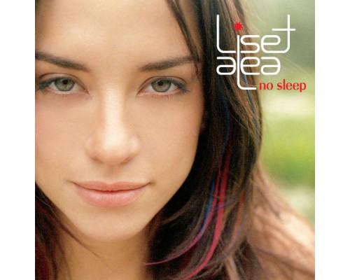 Liset Alea - No Sleep