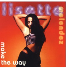 Lisette Melendez - Make the Way