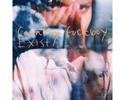 Liss - Country Fuckboy / Exist