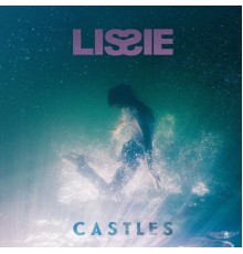 Lissie - Castles