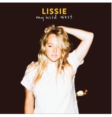 Lissie - My Wild West