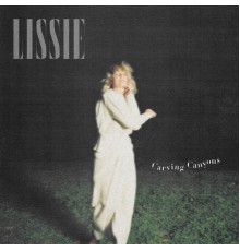 Lissie - Carving Canyons