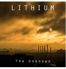 Lithium - The Unknown