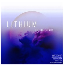 Lithium - To the Stars