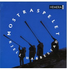Lithuanian National Symphony Orchestra & Gli Scapoli - Kjell Habbestad: Mostraspelet