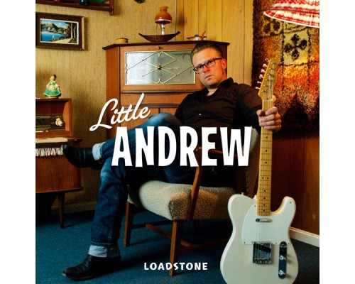 Little Andrew - Loadstone