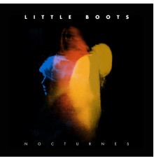 Little Boots - Nocturnes