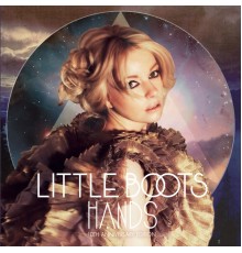 Little Boots - Hands: Bonus Disc