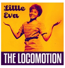 Little Eva - The Locomotion