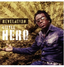 Little Hero - Revelation